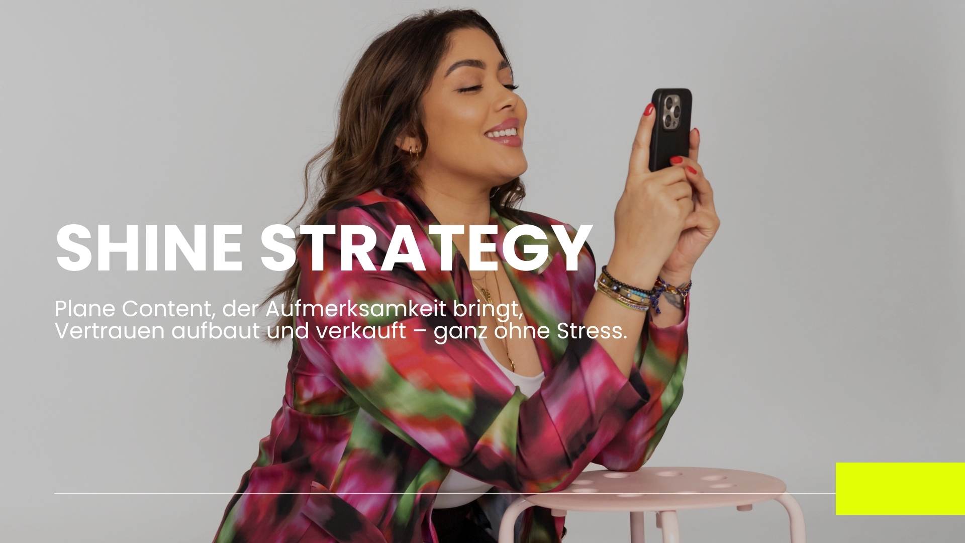 Shine Strategy – Dein Schritt für Schritt Guide zur monatlichen Content Planung
